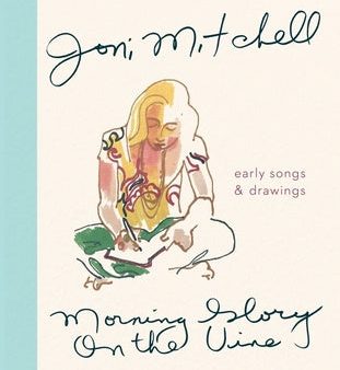 Morning Glory on the Vine: Early Songs and Drawings Sale