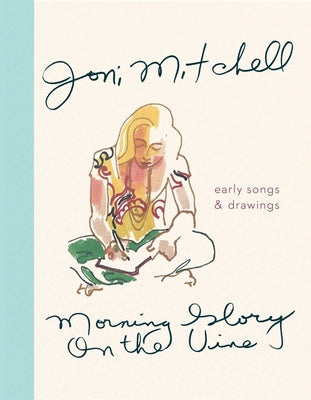 Morning Glory on the Vine: Early Songs and Drawings Sale