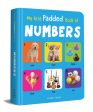 My First Padded Book of Numbers: Early Learning Padded Board Books for Children Online