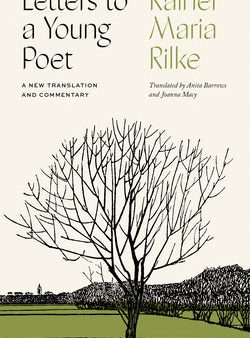 Letters to a Young Poet: A New Translation and Commentary Online