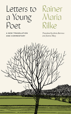 Letters to a Young Poet: A New Translation and Commentary Online