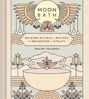 Moon Bath: Bathing Rituals and Recipes for Relaxation and Vitality Online Hot Sale