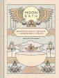 Moon Bath: Bathing Rituals and Recipes for Relaxation and Vitality Online Hot Sale