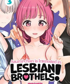 Asumi-Chan Is Interested in Lesbian Brothels! Vol. 3 Discount