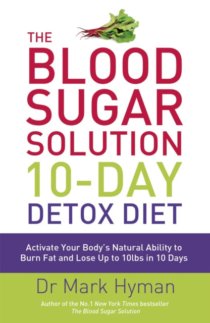 Blood Sugar Solution 10-Day Detox Diet, The Online Hot Sale