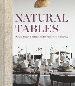 Natural Tables: Nature-Inspired Tablescapes for Memorable Gatherings For Sale