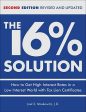 16 % Solution, Revised Edition: How to Get High Interest Rates in a Low-Interest World with Tax Lien Certificates, The For Cheap