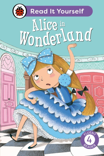 Alice in Wonderland: Read It Yourself - Level 4 Fluent Reader Online Sale