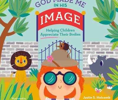 God Made Me in His Image: Helping Children Appreciate Their Bodies For Cheap