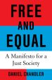 Free and Equal: A Manifesto for a Just Society Fashion