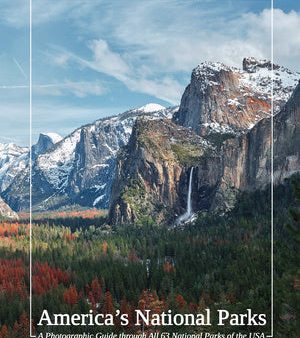 America s National Parks: A Photographic Guide Through All 63 National Parks of the USA Online Sale