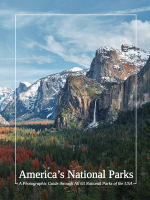 America s National Parks: A Photographic Guide Through All 63 National Parks of the USA Online Sale