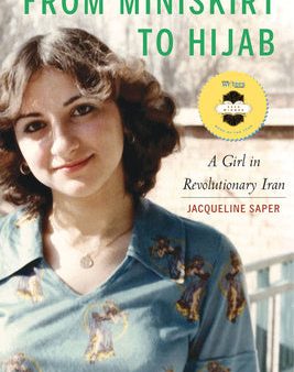 From Miniskirt to Hijab: A Girl in Revolutionary Iran Fashion