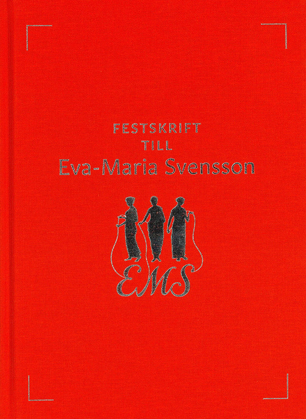 Festskrift till Eva-Maria Svensson For Discount