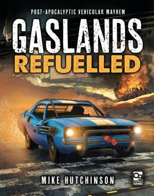 Gaslands: Refuelled: Post-Apocalyptic Vehicular Mayhem Cheap