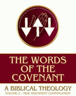 Words of the Covenant: A Biblical Theology, Volume 2: New Testament Continuation, The Discount