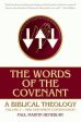 Words of the Covenant: A Biblical Theology, Volume 2: New Testament Continuation, The Discount