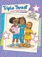 Triple Threat: From the Finding Friends Series Online Hot Sale