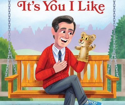 It s You I Like: A Mister Rogers Poetry Book Online Sale