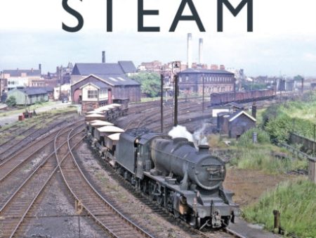 Last Years of Lancashire Steam, The Online Hot Sale