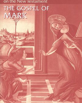 Gospel of Mark, The Hot on Sale