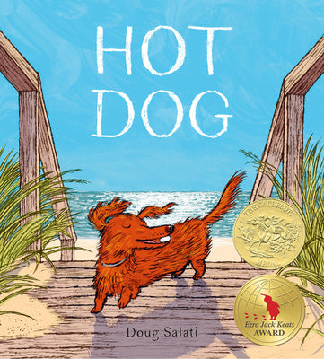 Hot Dog: (Winner of the 2023 Caldecott Medal) on Sale