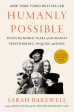 Humanly Possible: Seven Hundred Years of Humanist Freethinking, Inquiry, and Hope Online Hot Sale