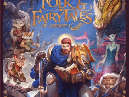 World of Warcraft: Folk & Fairy Tales of Azeroth Online