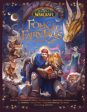 World of Warcraft: Folk & Fairy Tales of Azeroth Online