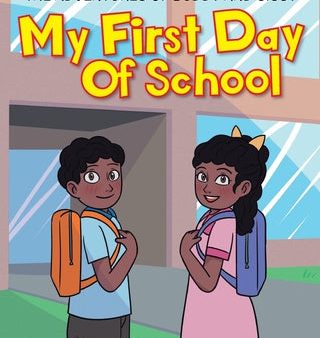 My First Day of School: The Adventures of Buddy and Sissy For Discount