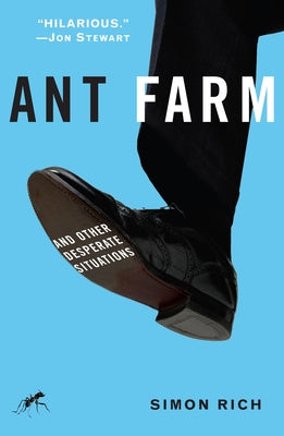 Ant Farm: And Other Desperate Situations For Discount