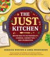 Just Kitchen: Invitations to Sustainability, Cooking, Connection, and Celebration, The Hot on Sale