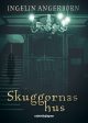 Skuggornas hus on Sale