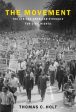 Movement: The African American Struggle for Civil Rights, The on Sale