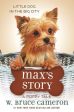 Max s Story: A Puppy Tale Supply