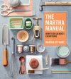 Martha Manual: How to Do (Almost) Everything, The Online Hot Sale