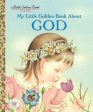 My Little Golden Book about God: A Classic Christian Book for Kids on Sale