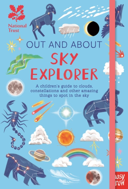 National Trust: Out and About Sky Explorer: A children’s guide to clouds, constellations and other amazing things to spot in the sky Discount