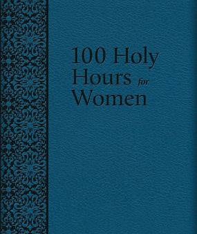 100 Holy Hours for Women For Sale