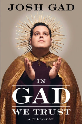 In Gad We Trust: A Tell-Some Sale