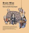 Brain-Wise: Studies in Neurophilosophy Online now