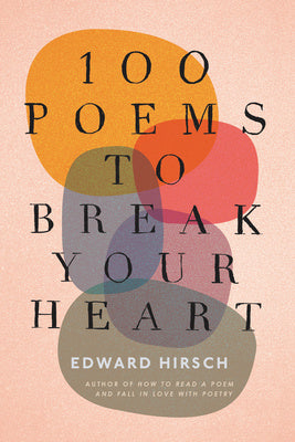 100 Poems to Break Your Heart Fashion