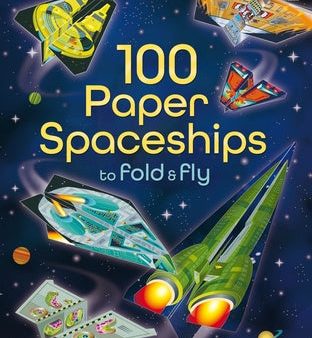 100 Paper Spaceships to Fold and Fly For Cheap