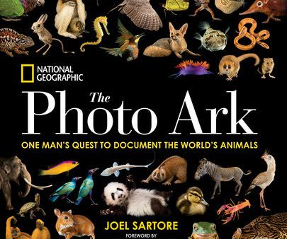 National Geographic the Photo Ark: One Man s Quest to Document the World s Animals on Sale