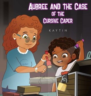 Aubree AND THE CASE OF THE Cursive Caper For Discount