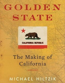 Golden State: The Making of California For Cheap