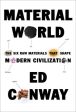 Material World: The Six Raw Materials That Shape Modern Civilization Online