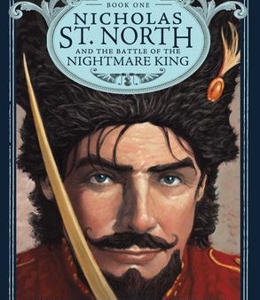 Nicholas St. North and the Battle of the Nightmare King For Cheap