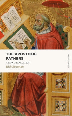 Apostolic Fathers: A New Translation, The Online now