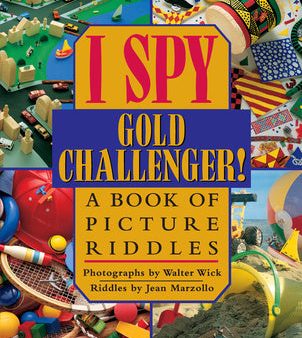 I Spy Gold Challenger: A Book of Picture Riddles on Sale